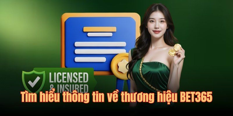 Tìm hiểu thông tin về thương hiệu BET365
